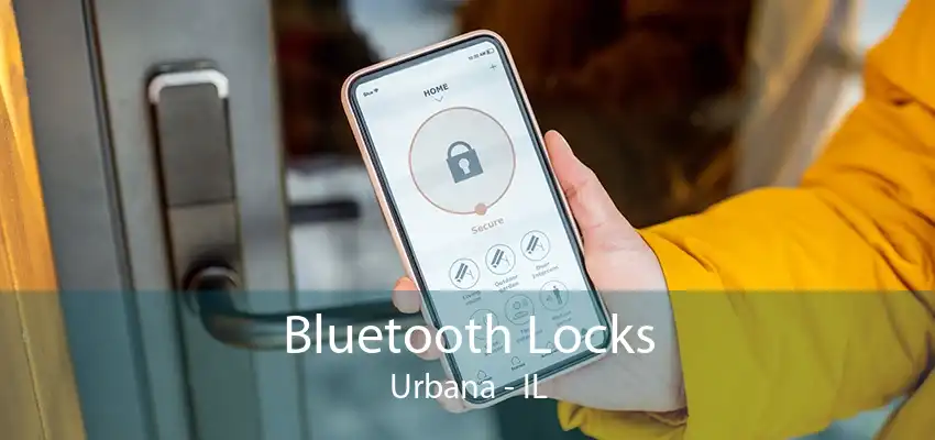 Bluetooth Locks Urbana - IL