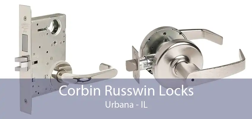 Corbin Russwin Locks Urbana - IL